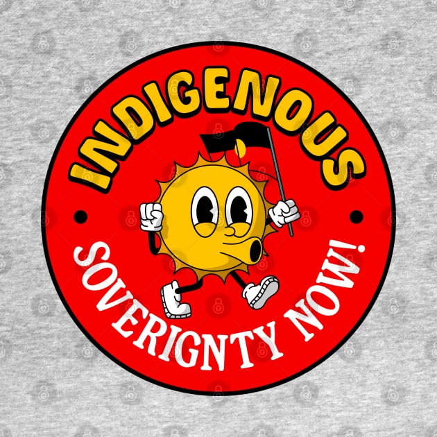 Indigenous Sovereignty Now! - Australia by Football from the Left